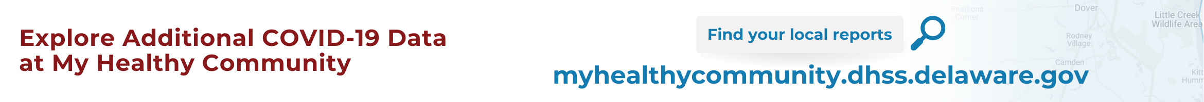 Explore additional COVID-19 data at My Healthy Community