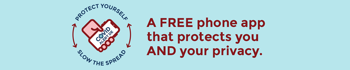 Covid Alert DE Banner: A free phone app that protects you and your privacy. 