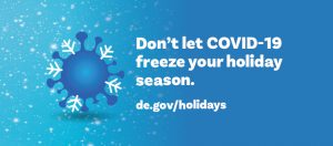Don't let COVID-19 freeze your holiday season.